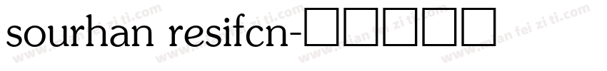 sourhan resifcn字体转换